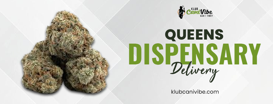 Queens Dispensary Delivery