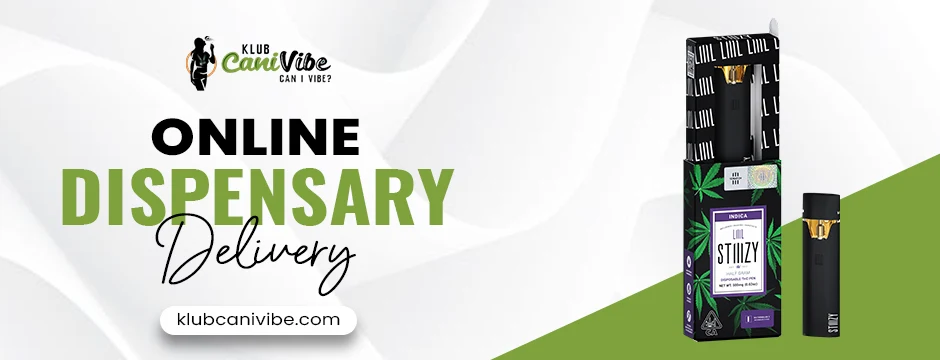 Online Dispensary Delivery